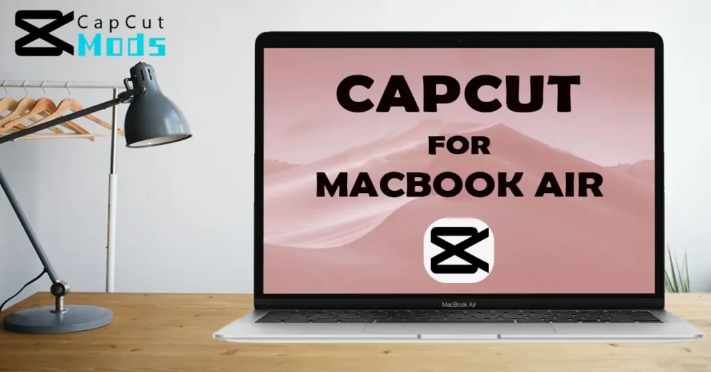 Capcut for Mac